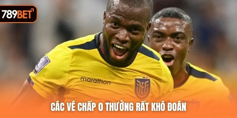 Các vé chấp 0 thường rất khó đoán